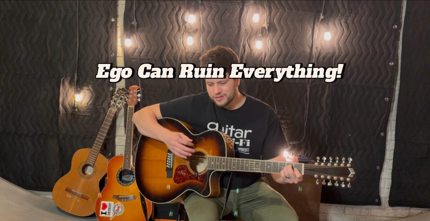 Ego Can Ruin Everything!