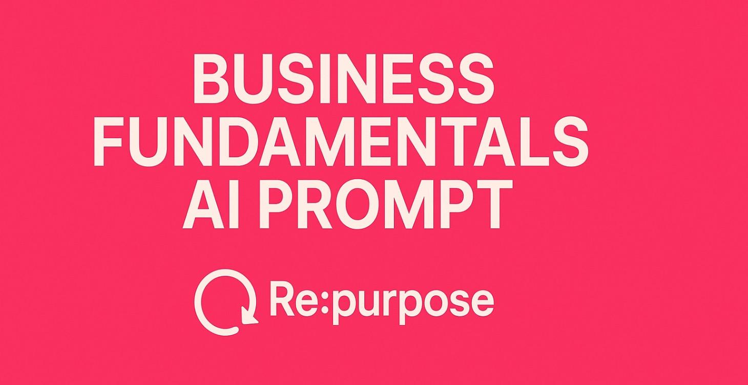 Re:Purpose Business Foundations Start up AI pack