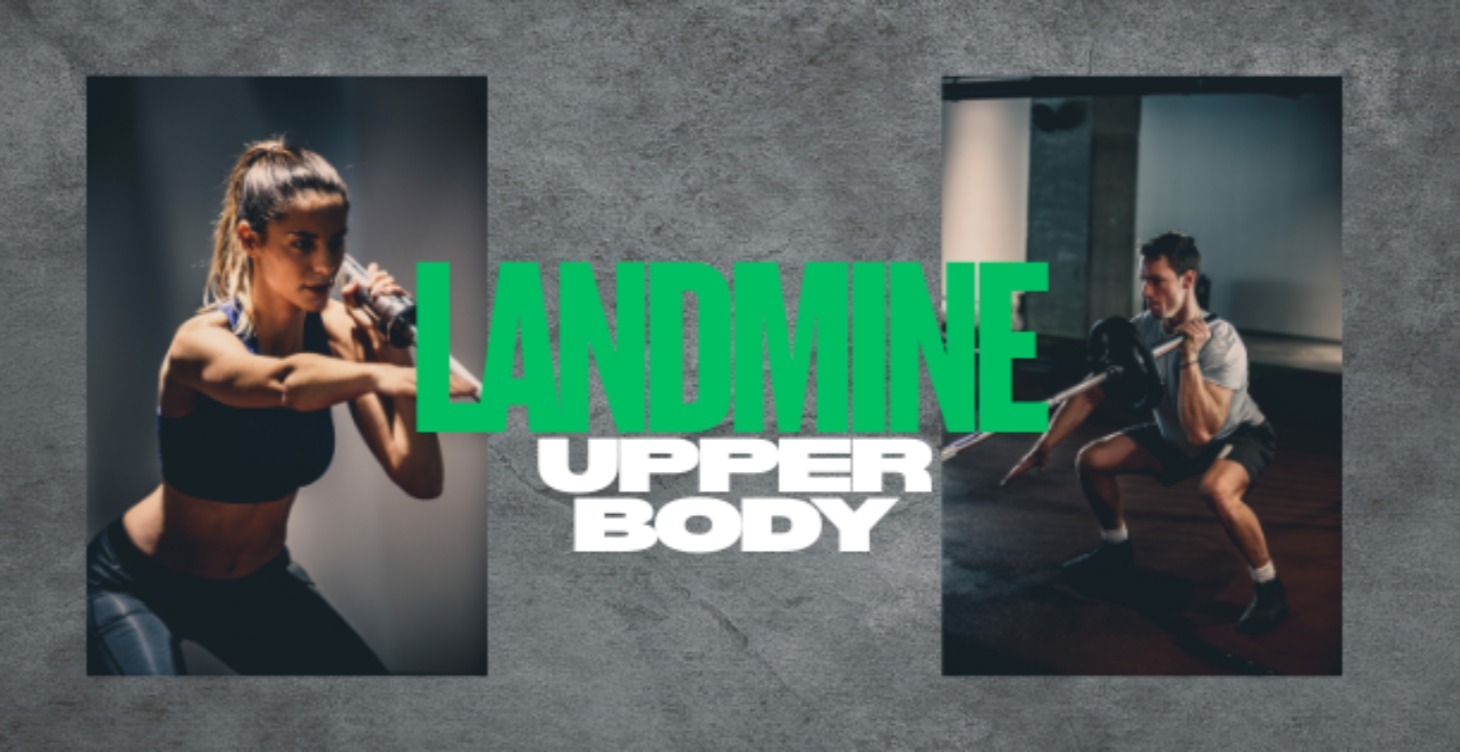 Landmine Upper Body