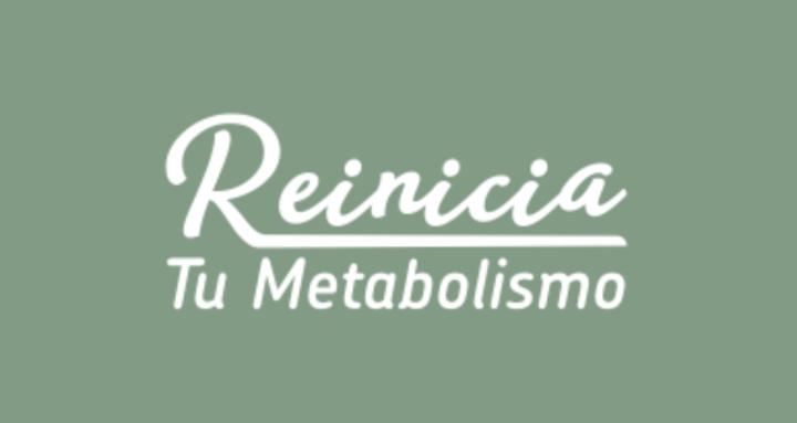 Reinicia tu Metabolismo
