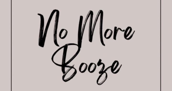 No More Booze
