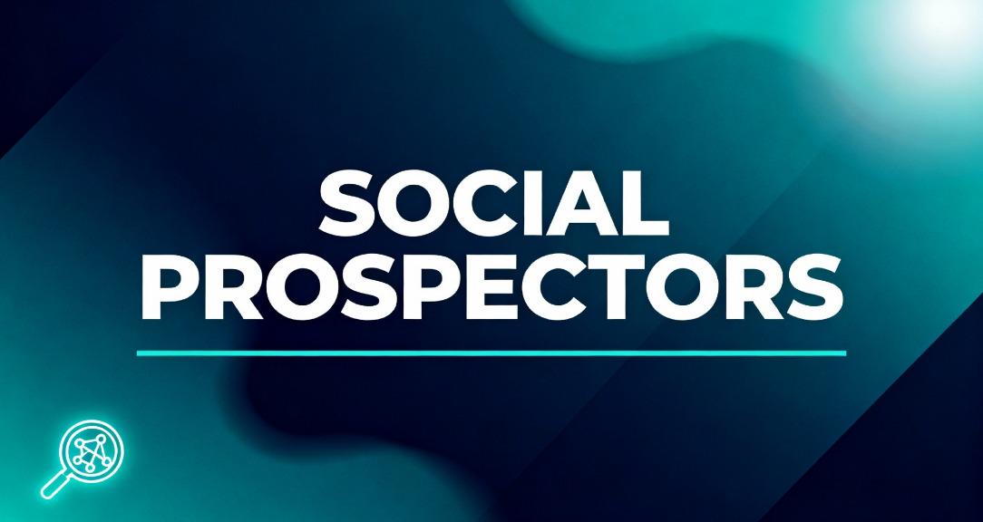 Social Prospectors
