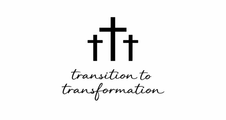 Transition 2 Transformation 