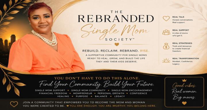 The ReBranded Single Mom