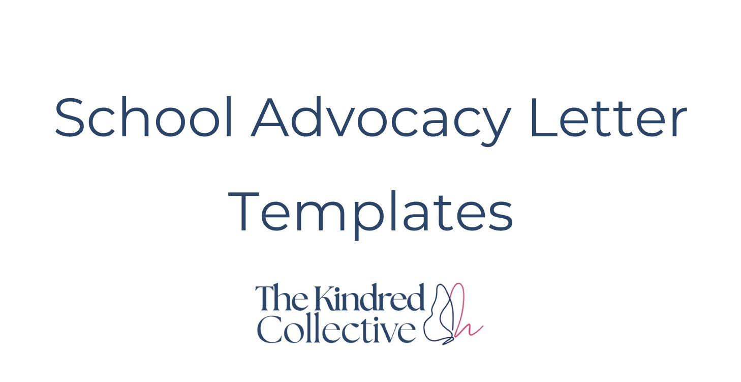 School Advocacy Letter Templates