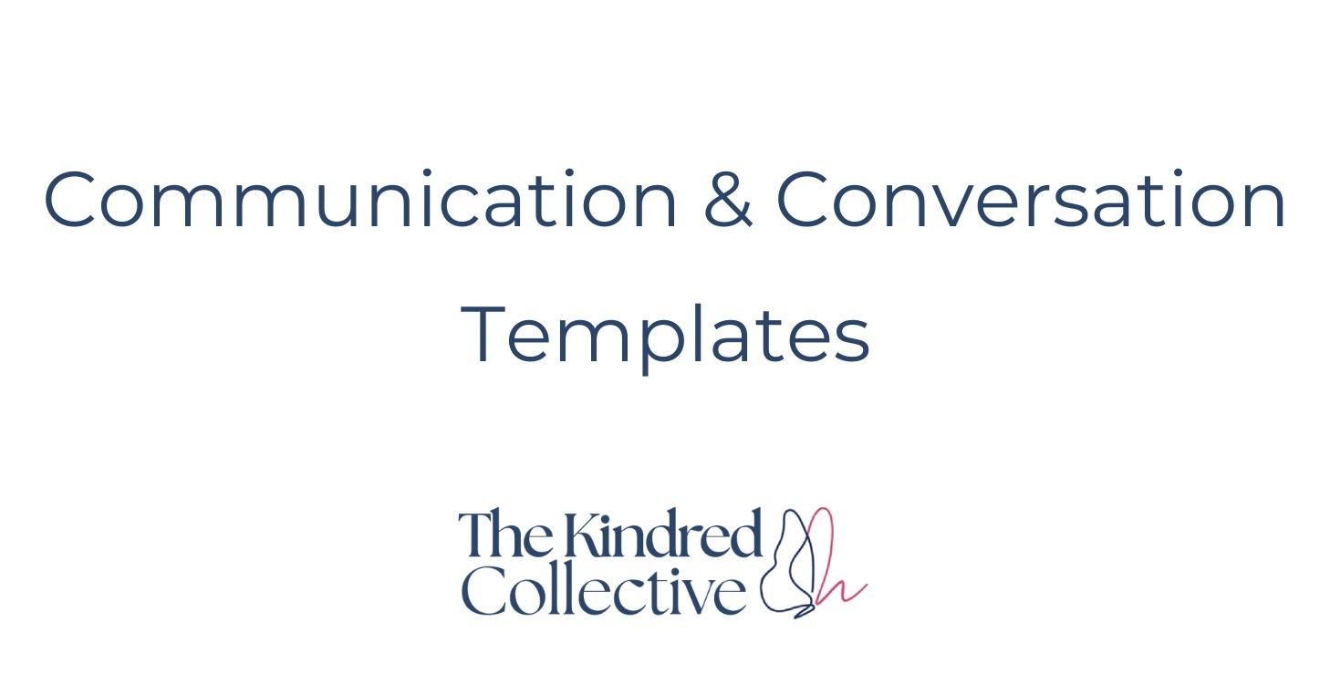 Communication & Conversation Templates