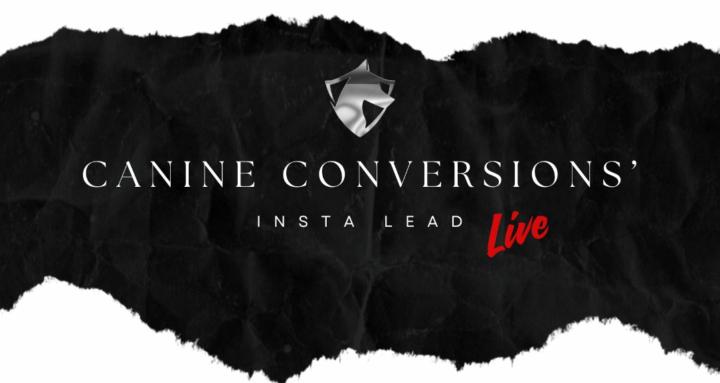 Canine Conversions' InstaLeads