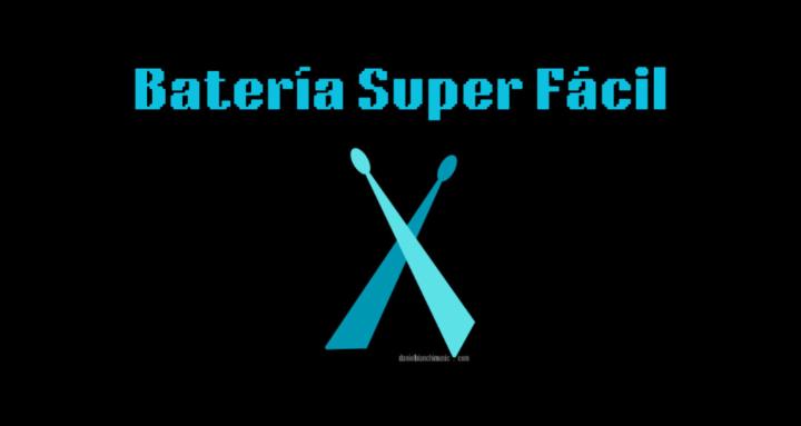 Batería Super Fácil
