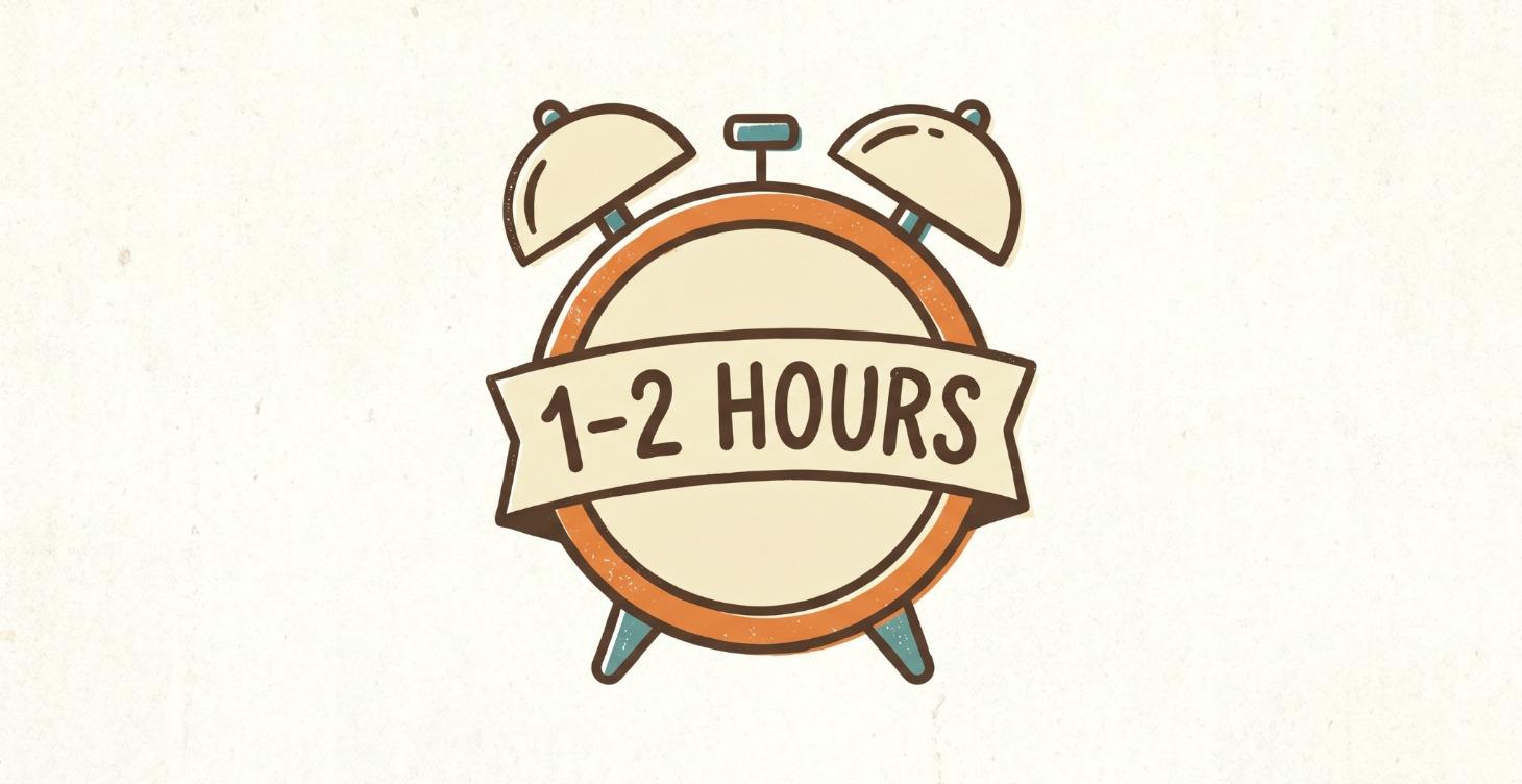 1-2 Hours A DAY