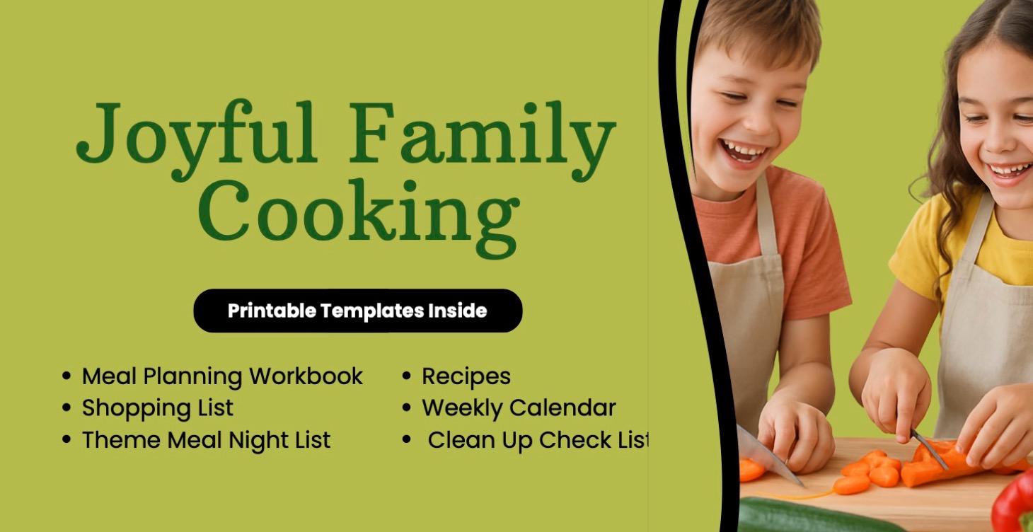 Joyful Family Cooking - FULL COURSE