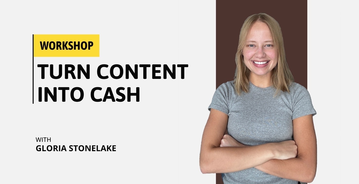 Turn Content Into Cash