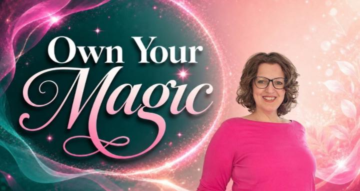 Own your Magic