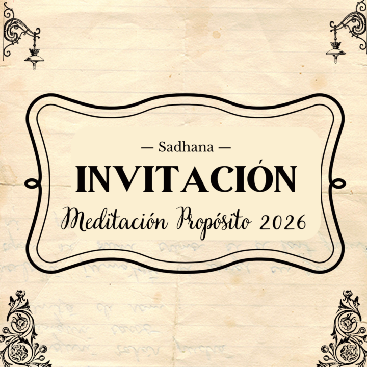 💌 INVITACIÓN: Meditación de Propósito 2026 - Sadhana 44