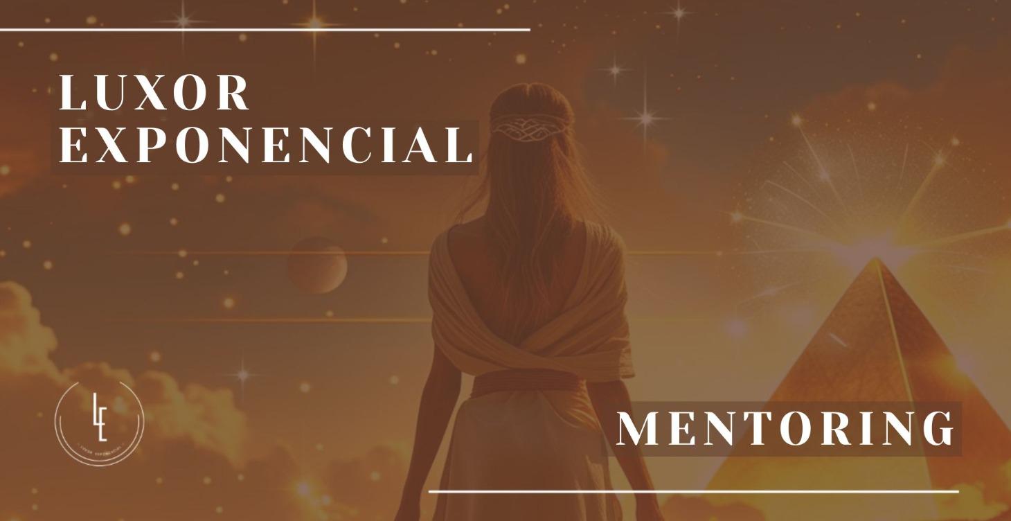 🚀 | Luxor Exponencial Mentoring