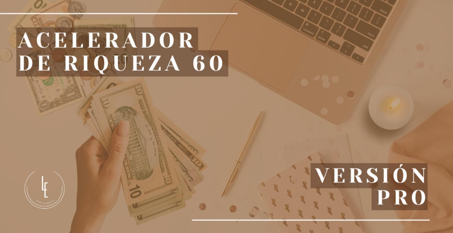 📚 | Acelerador de Riqueza 60 - Pro
