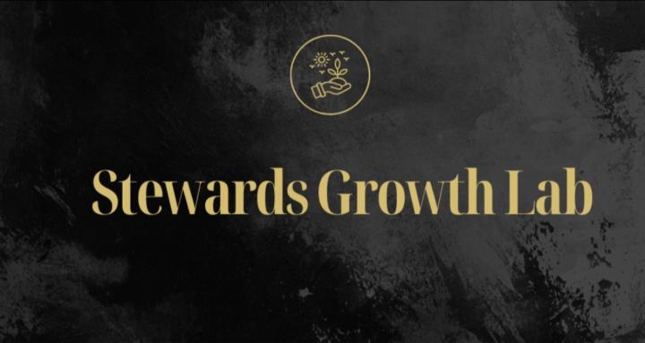 Stewards Growth Lab 🏕️