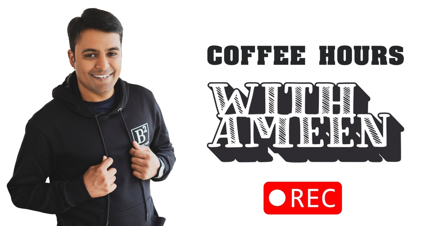 Coffee Hours with Ameen
