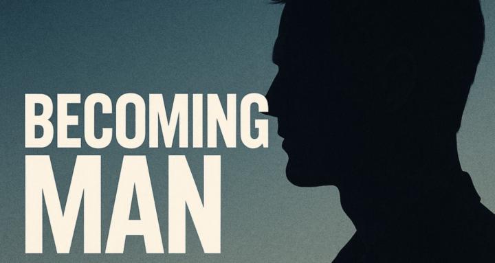 Becoming Man