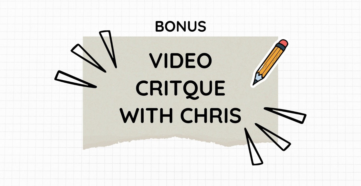 Video Critique With Chris