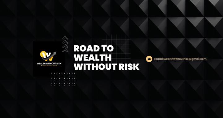 Wealth Without Risk