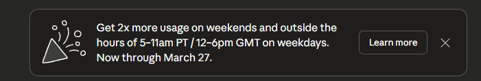 2x Usage on Claude until March 27th!