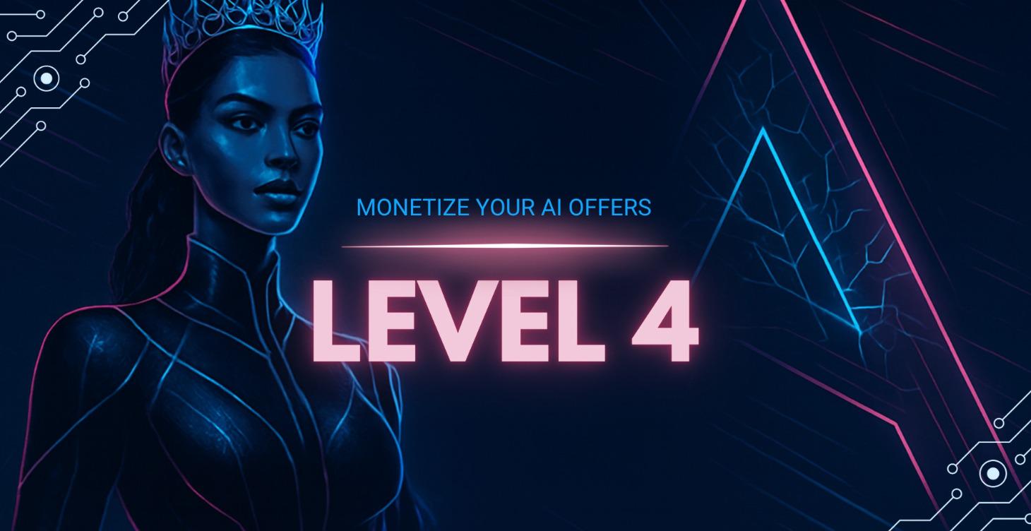 🤖 Level 4