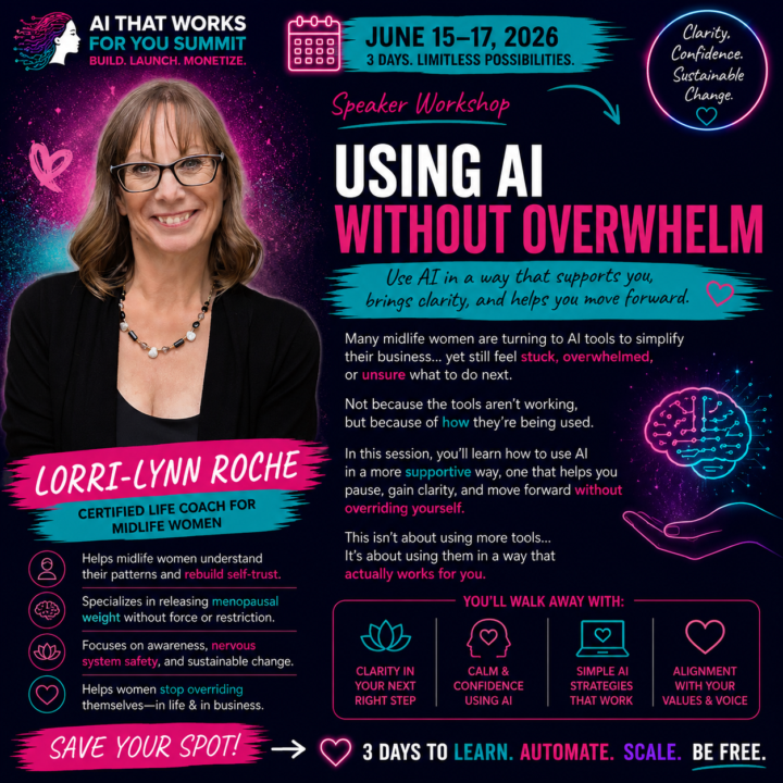 Using AI Without Overwhelm with Lorri-Lynn