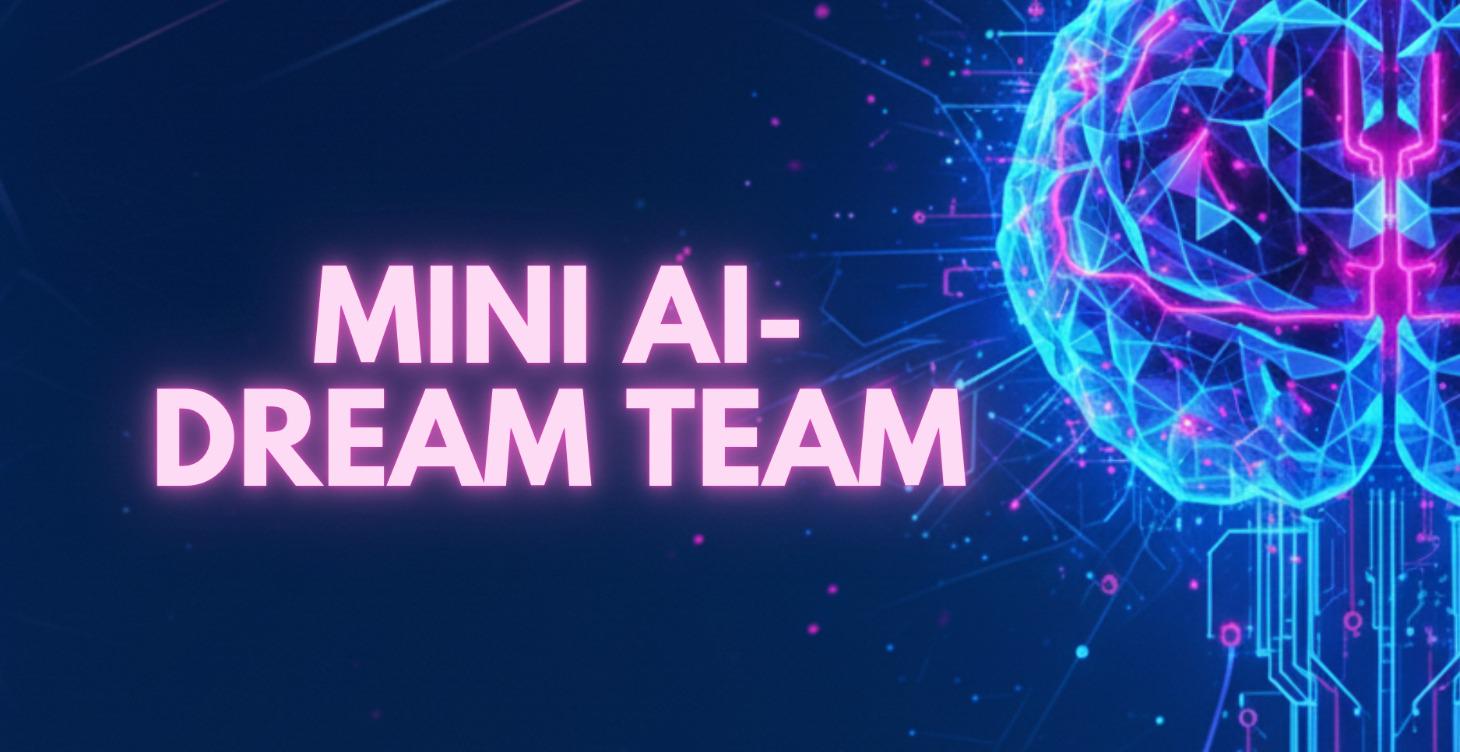 Mini AI Dream Team