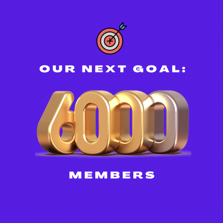 Our Next Goal 🎯 6000 Members