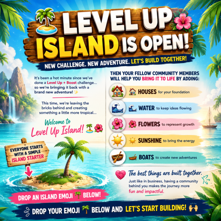 🏝️ LEVEL UP ISLAND IS OPEN! 🌴