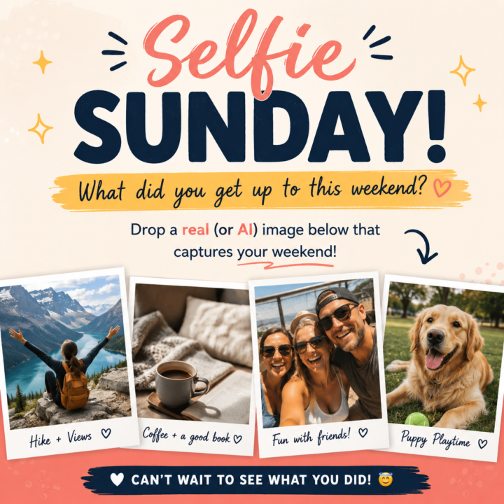 📸 Selfie Sunday! How did you spend your weekend?