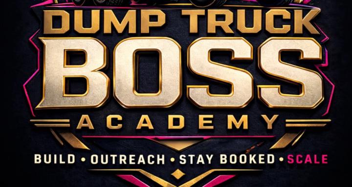 DumpTruck Boss Academy B.O.S.S