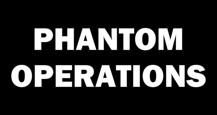 Phantom Operations