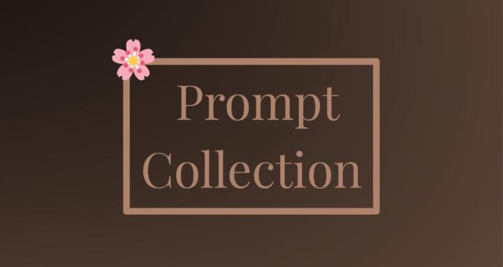 Prompt Collection