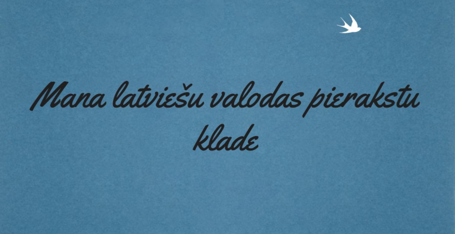 A1, A2, kā arī skolēniem līdz 7.klasei.