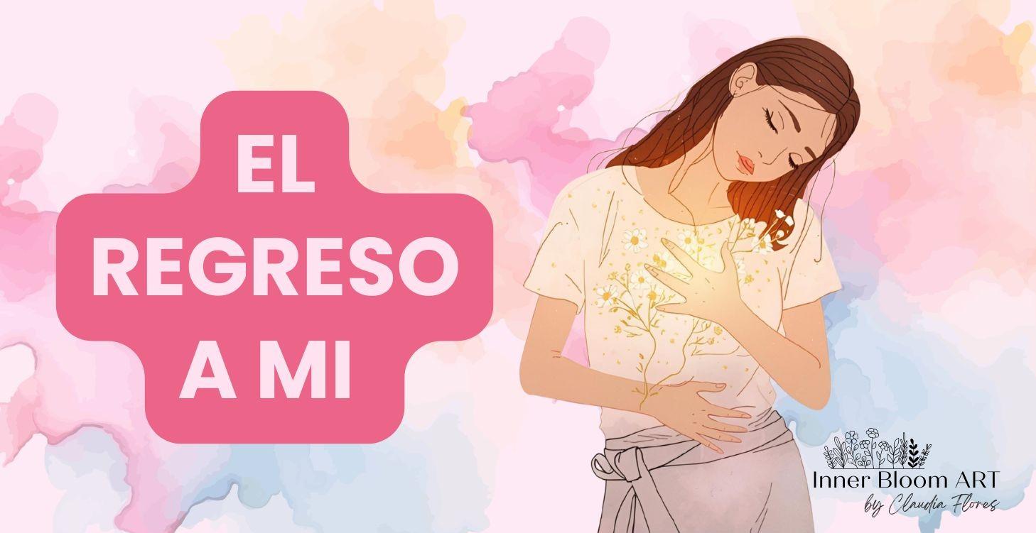 El Regreso a mi
