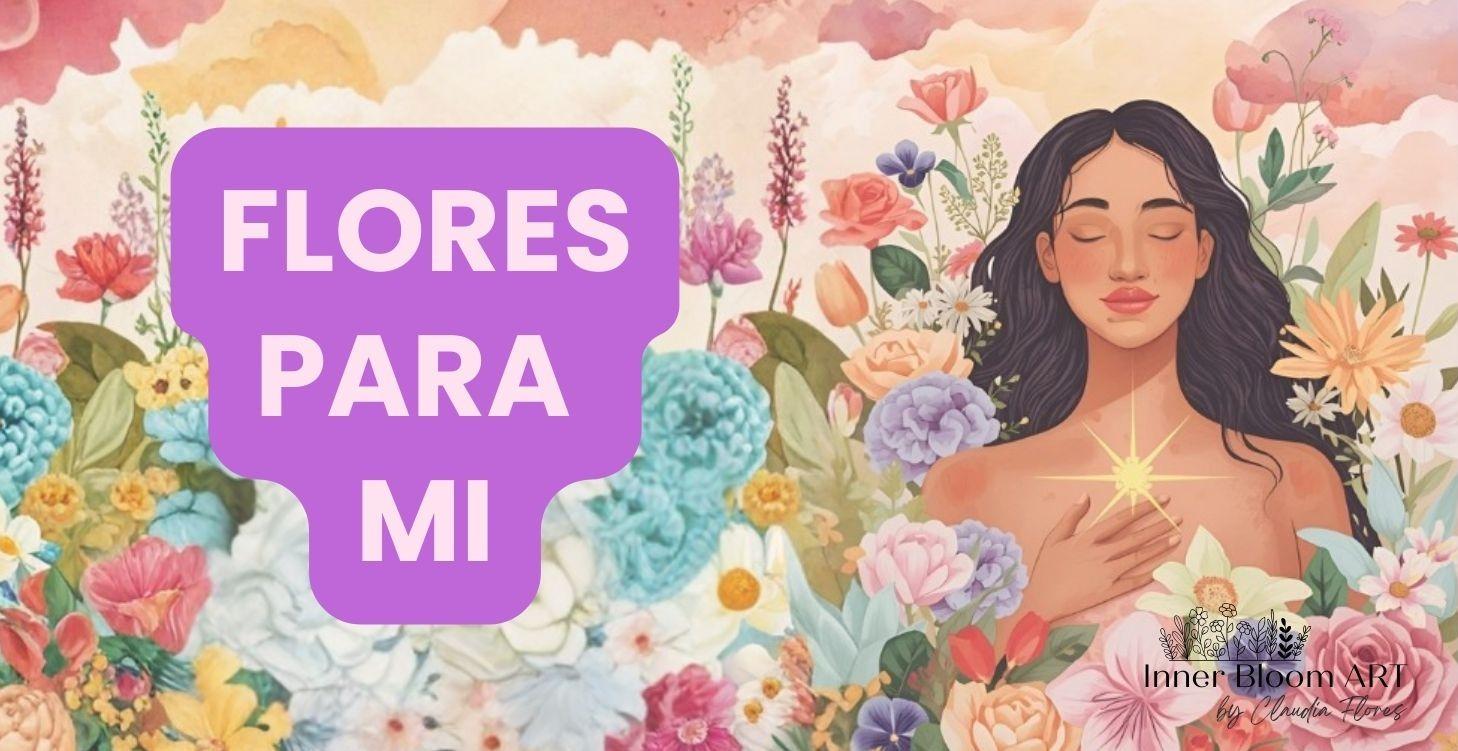 Flores para mi