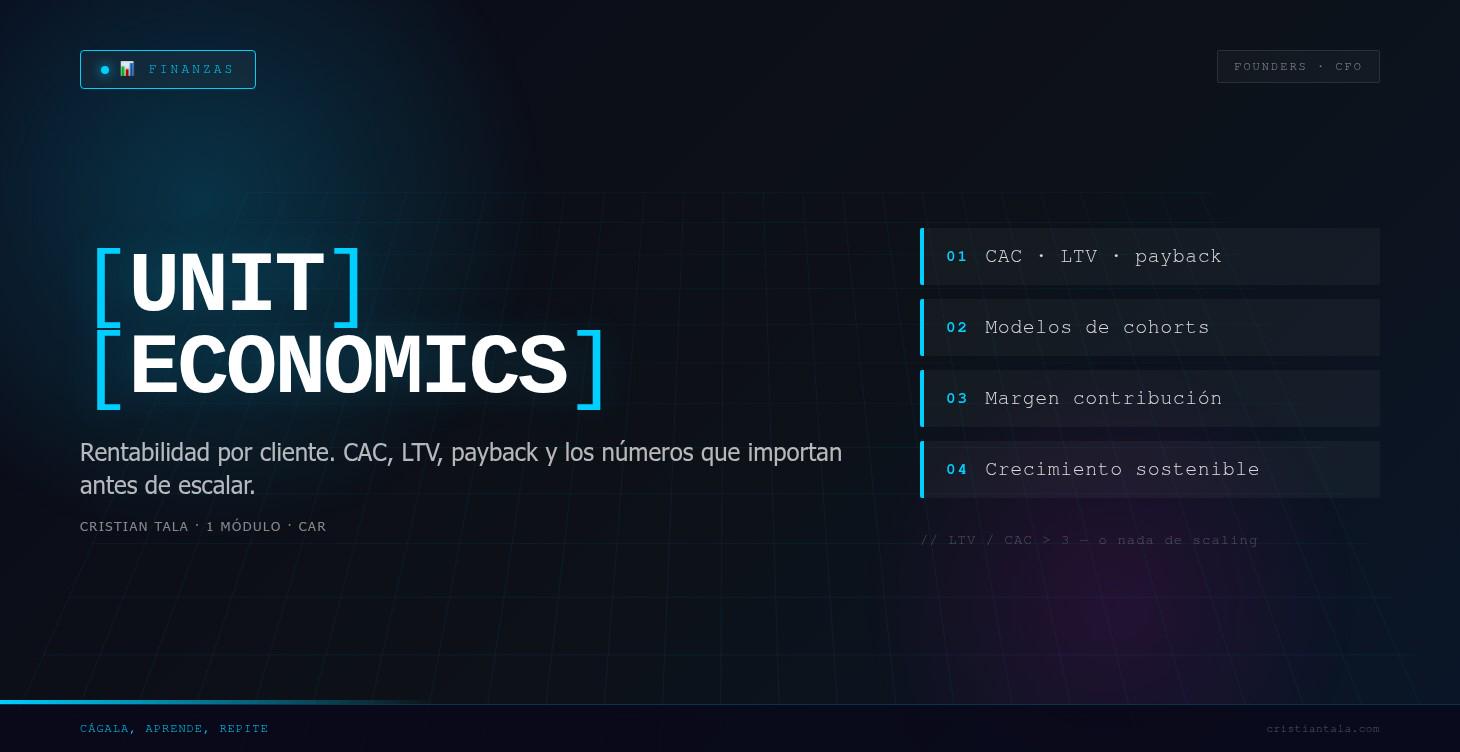 📊 Unit Economics y Crecimiento