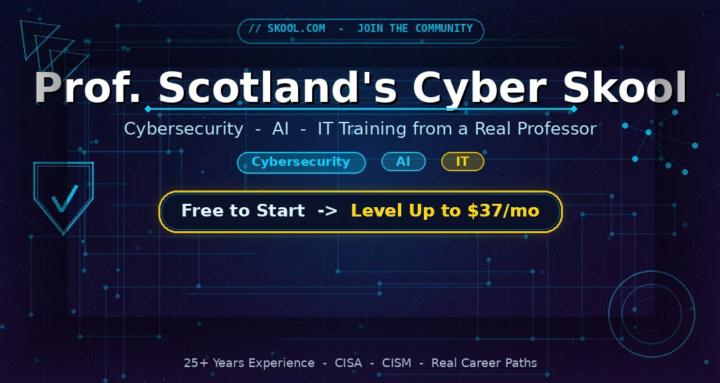 Prof. Scotland's Cyber Skool