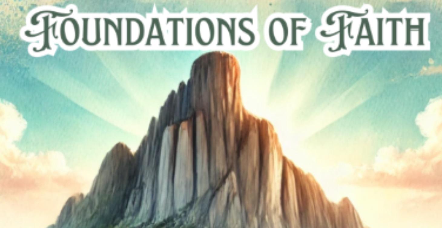 Foundations of Faith