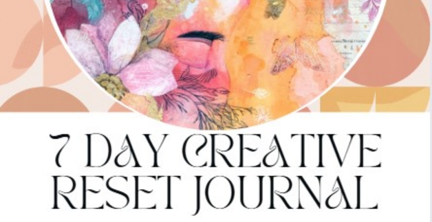 7 day creative reset journal