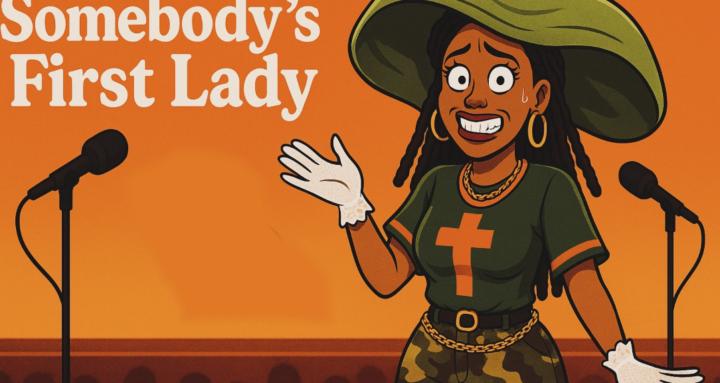 Somebody’s First Lady