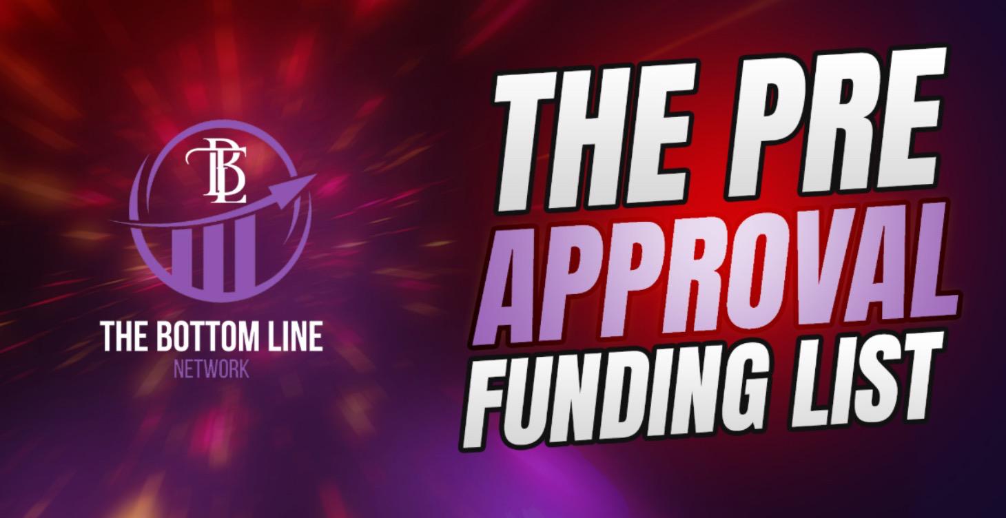 The Pre approval list