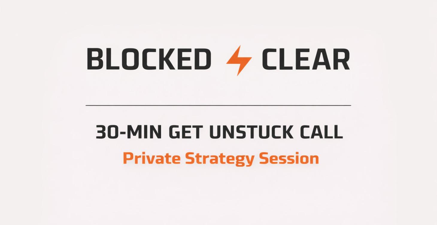 30-Min Get Unstuck Call ($75)