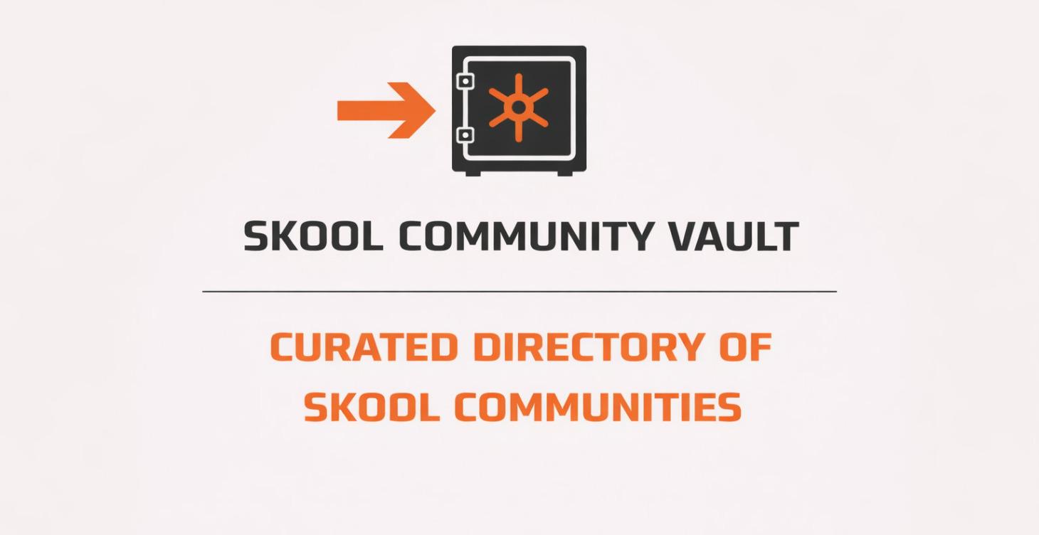 Skool Community Vault