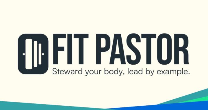 Fit Pastor Blueprint