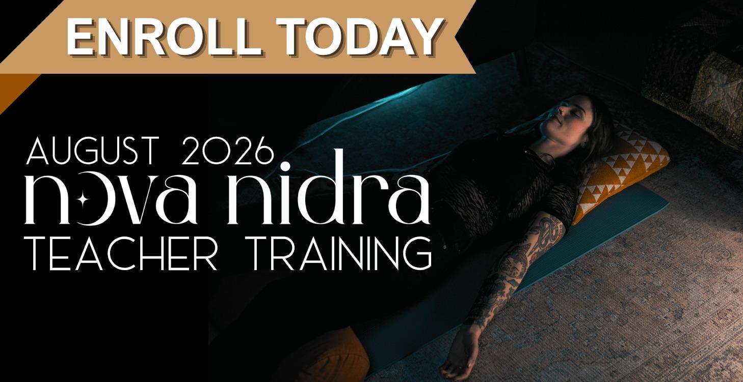 2026 Nova Nidra Teacher Training
