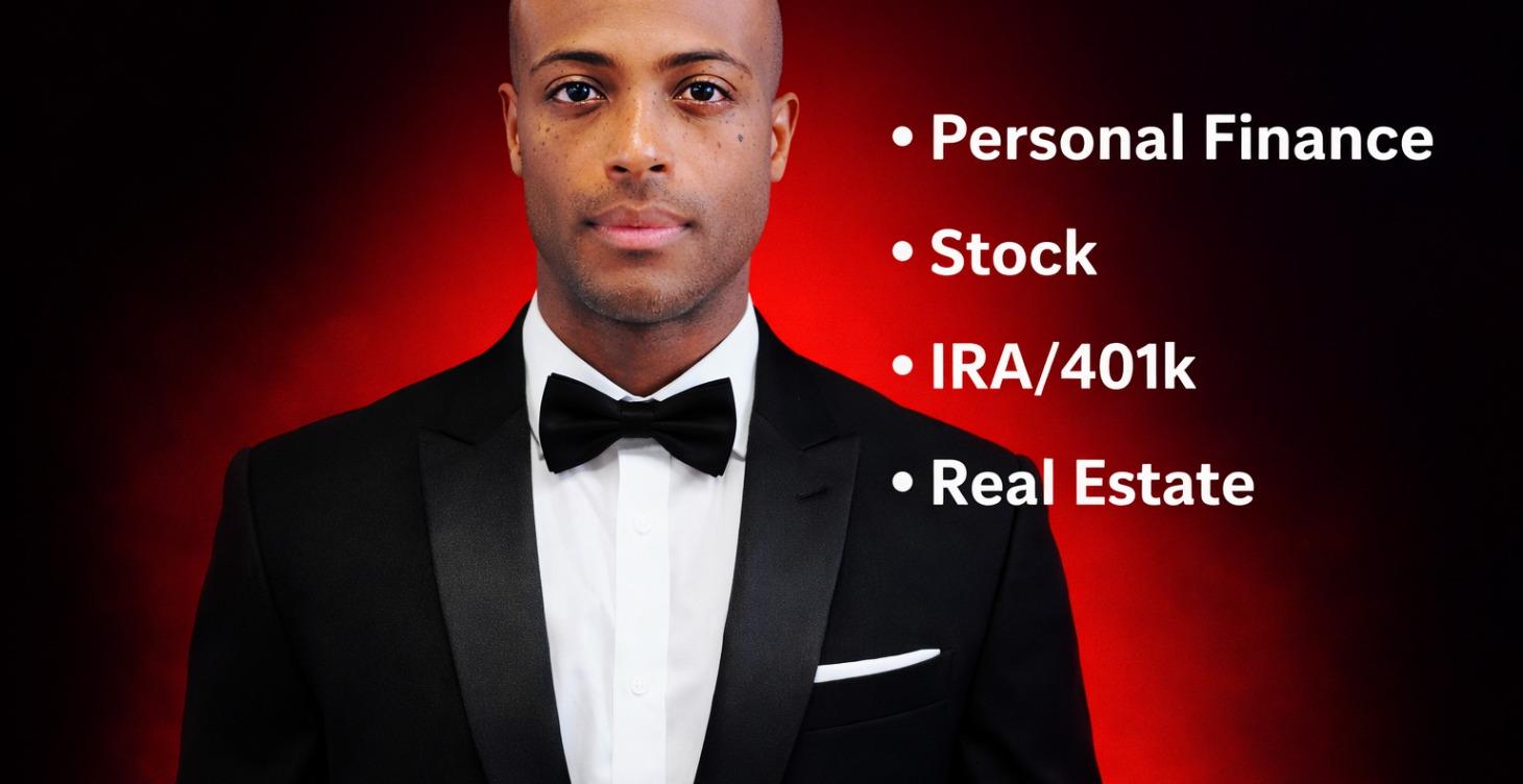 Personal Finance, Stock, IRA/401k, Real Estate