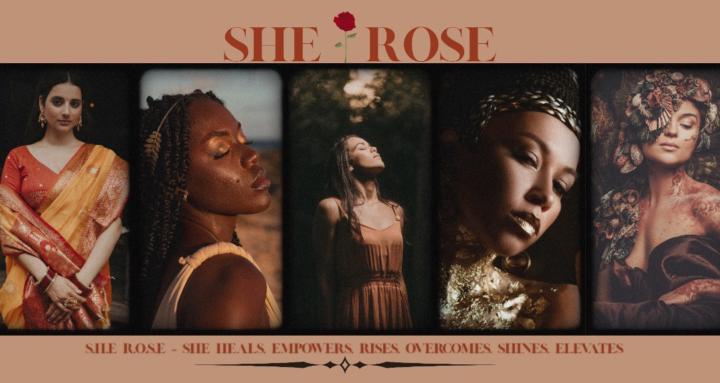 SHE ROSE Goddess Collective