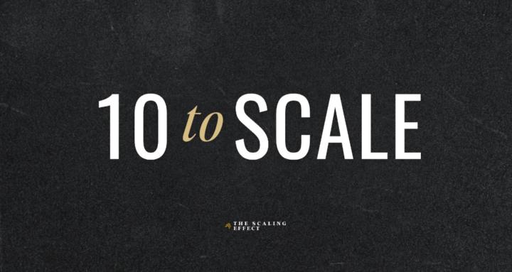10 To Scale